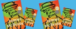Book Graphic for Greenwich Reads Together: "Deacon King Kong" by James McBride